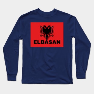 Elbasan City in Albanian Flag Long Sleeve T-Shirt